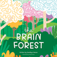 The Brain Forest